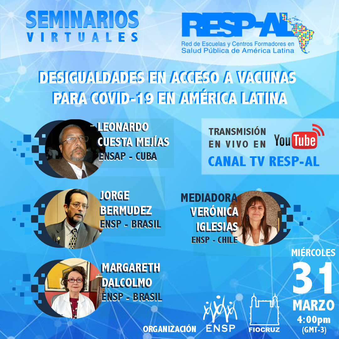 Seminario Virtual RESP-AL sobre: ​​Desigualdades en acceso a vacunas para COVID-19 en América Latina